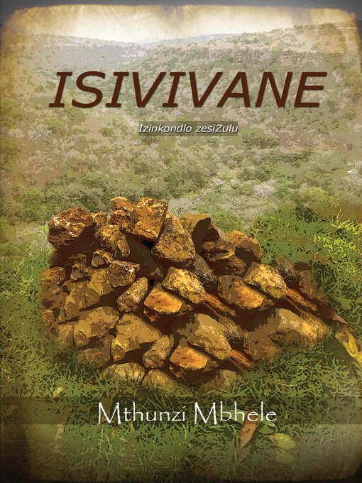 Title details for Isivivane by Mthunzi Mbhele - Available